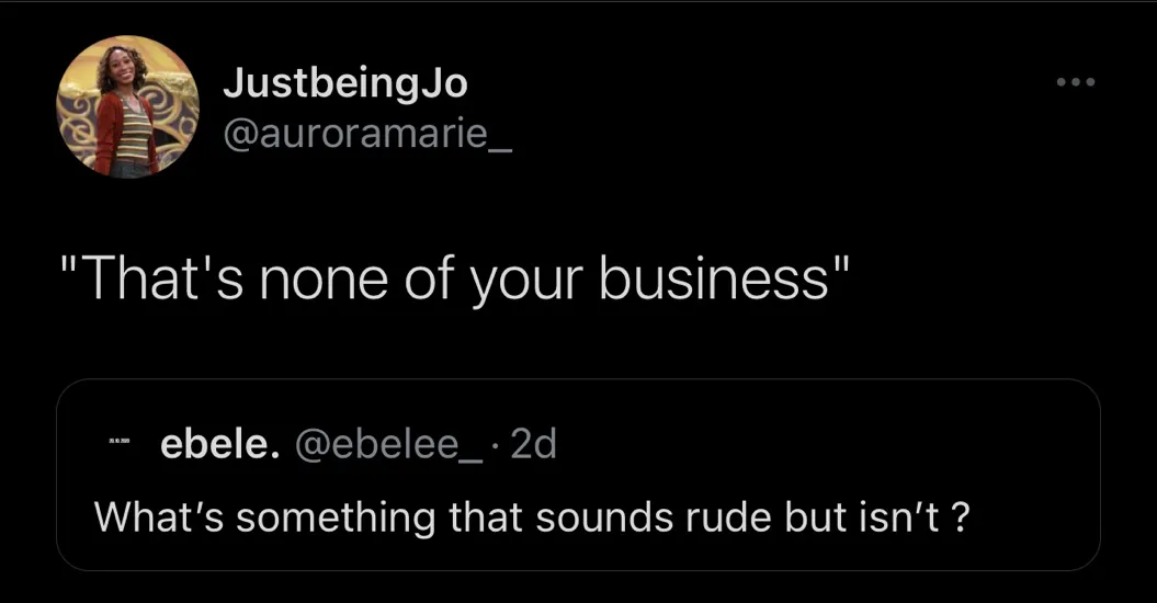 What sounds rude, Ghanaian or a compliment but really isn’t?? These tweets will have you laughing hard